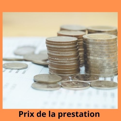 Quel est le prix de la prestation
